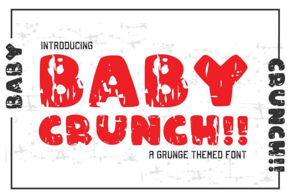 Baby Crunch!! A Bold Display Font for Impactful Design