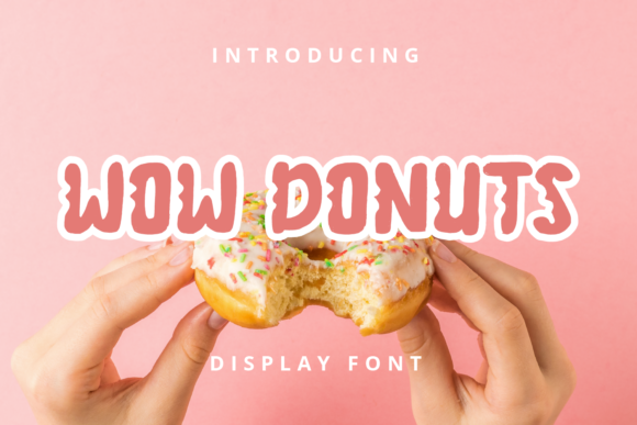 Discover the Playful Charm of the Wow Donuts Font