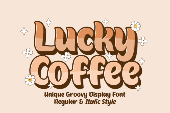 Lucky Coffee: A Groovy Font for Retro-Chic Designs